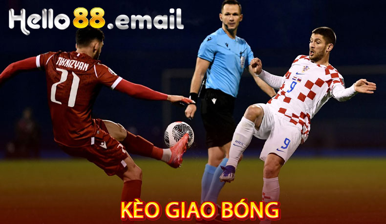 Kèo giao bóng
