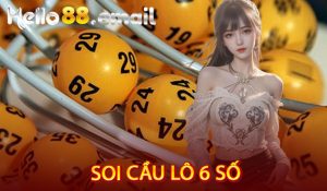 Soi Cầu Lô 6 Số