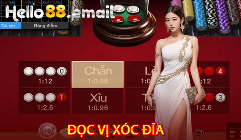 Đọc vị xóc đĩa